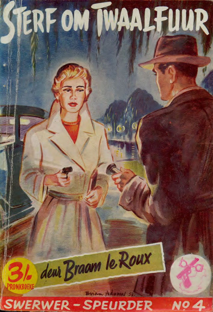 Sterf om twaalfuur - Braam le Roux (1956)